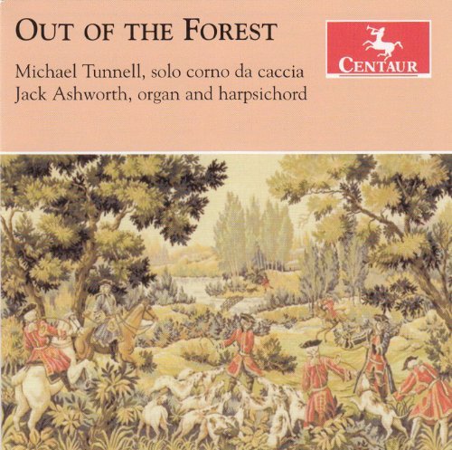 Cover for Telemann / Tunnell / Solo Corno Caccia / Bonczyk · Out of the Forest (CD) (2012)