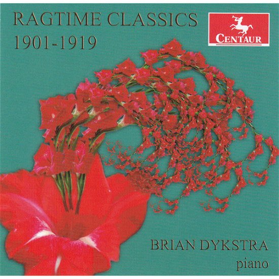 Cover for Brian Dykstra · Ragtime Classics 1901-1919 (CD) (2014)