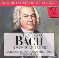 Cover for Bach Johann Sebastian · Story of Bach Words &amp; Music (CD) (1993)