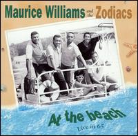 Cover for Maurice Williams And The Zodiacs · Williams,maurice - at the Beach:live in 65 (CD) (2023)