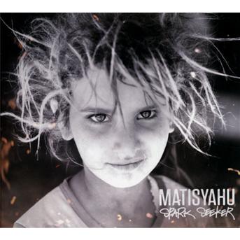 Cover for Matisyahu · Spark Seeker (CD) [Expanded edition] [Digipak] (2013)