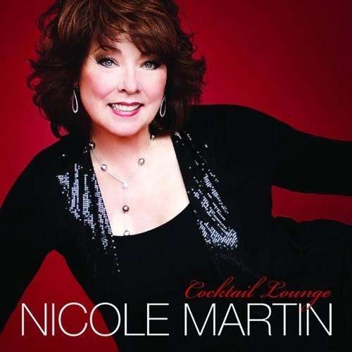 Cover for Nicole Martin · Cocktail Lounge (CD) (2015)