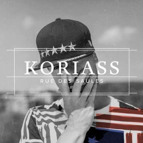Cover for Koriass · Rue Des Saules (CD) (2013)