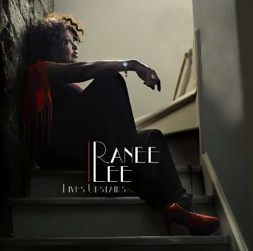 Cover for Ranee Lee · Lives Upstairs (CD) (2009)