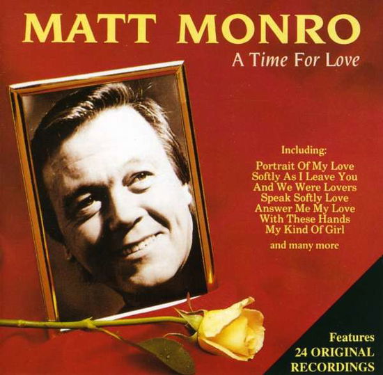 A Time For Love - Matt Monro - Muzyka - EMI - 0077779276028 - 19 maja 2004