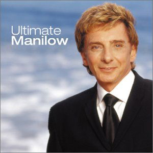 Cover for Barry Manilow · Ultimate (CD) [Bonus Tracks edition] (1990)