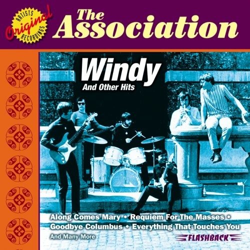 Windy & Other Hits - Association - Music - FBACK - 0081227381028 - June 30, 1990