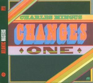 Cover for Charles Mingus · Changes One (CD) [Digipak] (2014)