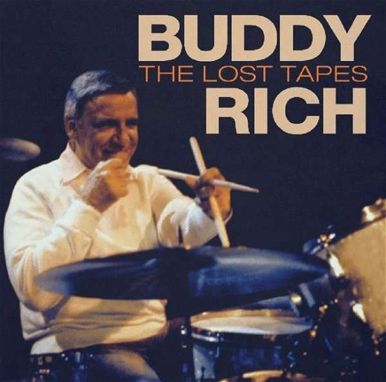 Cover for Buddy Rich · Lost Tapes (CD) (2024)