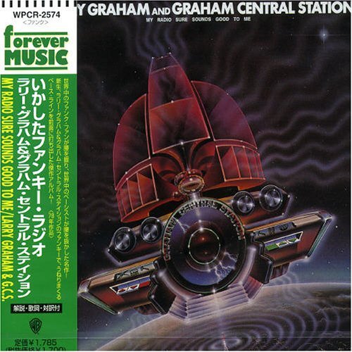 Cover for Graham Central Station · My Radio Sure Sounds Good to M (CD) (2006)