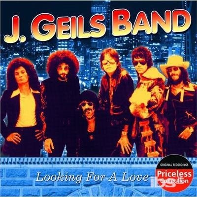 Lookin for a Love - J Geils - Music - COLLECTABLES - 0090431960028 - November 23, 2004