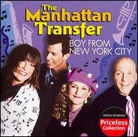 Boy from Nyc - Manhattan Transfer - Music - COLLECTABLES - 0090431999028 - June 30, 1990
