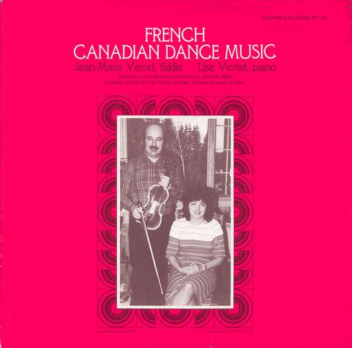 French Canadian Dance Music - Verret,jean-marie and Lise - Musik - Folkways Records - 0093070012028 - 30. maj 2012