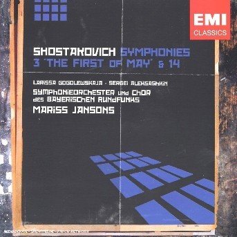 Shostakovich: Symp. N. 3 & 14 - Jansons Mariss - Musik - EMI - 0094635683028 - 13. december 1901