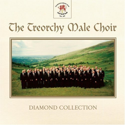 Cover for The Treorchy Male Choir · The Diamond Collection (CD) (2008)