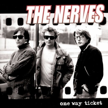 One Way Ticket - The Nerves - Música - Alive Records - 0095081009028 - 11 de noviembre de 2008