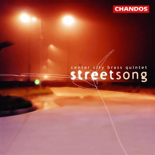 Cover for Center City Brass Quintet · Streetsong (CD) (2004)