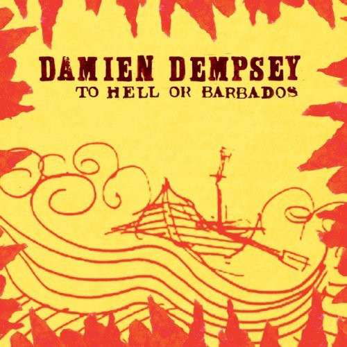 Cover for Damien Dempsey · To Hell Or Barbados (CD) (2007)
