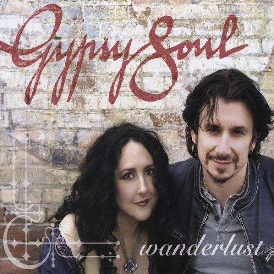 Cover for Gypsy Soul · Wanderlust (CD) (2010)