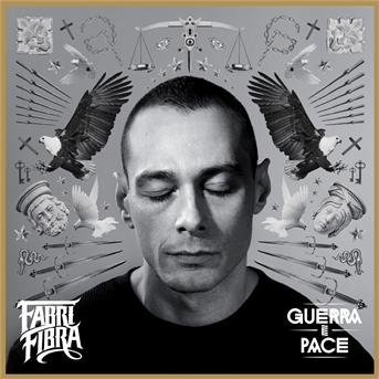 Guerra E Pace - Fabri Fibra - Musik - UNIVERSAL - 0602537276028 - 2017