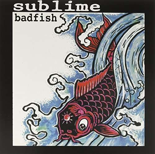 Cover for Sublime · Badfish (LP) [EP edition] (2017)