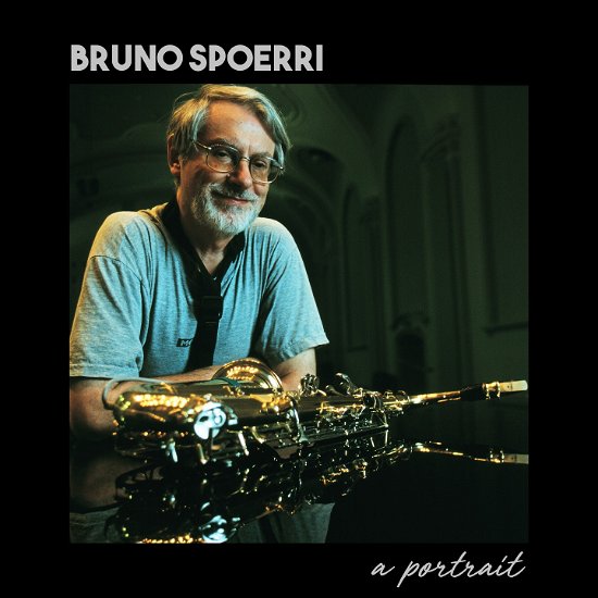 Cover for Bruno Spoerri · Portrait (CD) (2023)