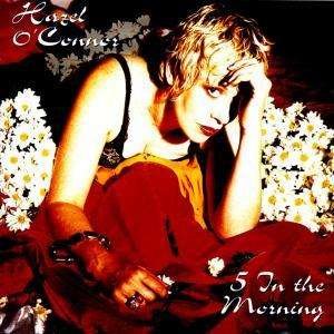 Cover for Hazel O'Connor · 5 In The Morning (CD)