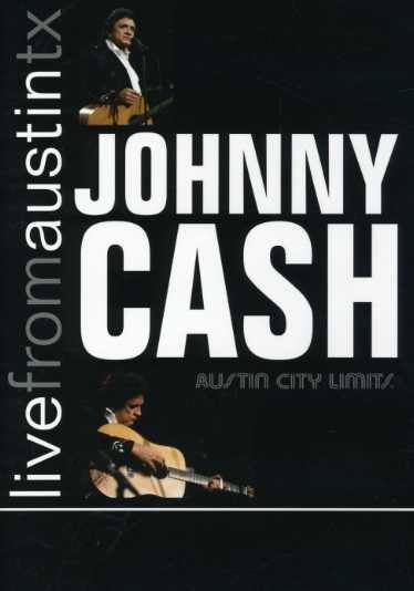 Live from Austin Tx - Johnny Cash - Elokuva - UNIVERSAL MUSIC - 0607396700028 - maanantai 27. elokuuta 2007