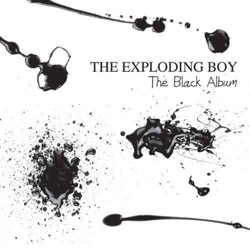 Exploding Boy-Black Album - Exploding Boy - Musik - n/a - 0608866017028 - 24. april 2018