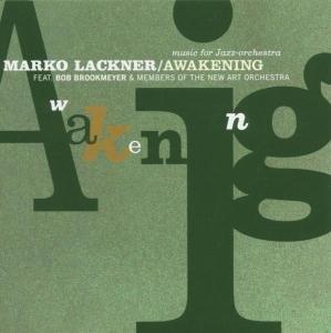 Cover for Lackner, Marko &amp; B.Brookm · Awakening (CD) (2005)