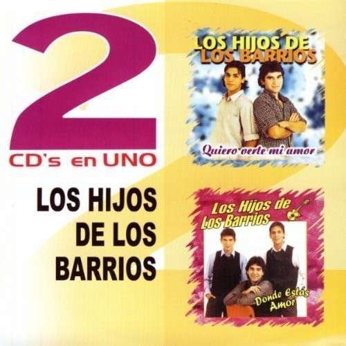 Cover for Hijos De Los Barrios · 2 en Uno (CD) (2009)