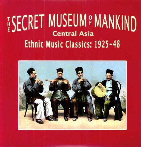 Cover for Secret Museum of Mankind: Central Asia / Various (LP) (2011)