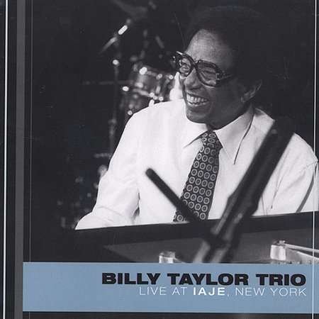 Cover for Billy Taylor · Live at Iaje Ny (CD) (2002)