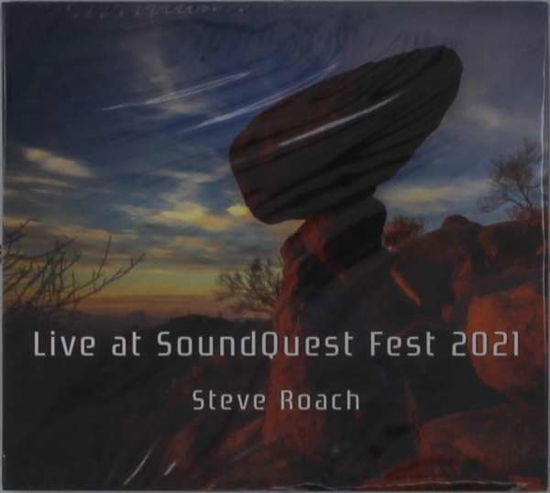Cover for Steve Roach · Live At Soundquest Fest 2021 (CD) (2021)