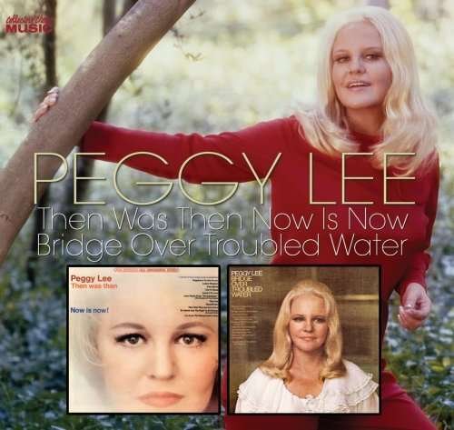 Cover for Peggy Lee · Then Was then Now is Now (CD) (2008)