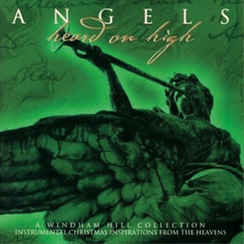 Cover for Angels Heard on High / Various (CD) (2012)