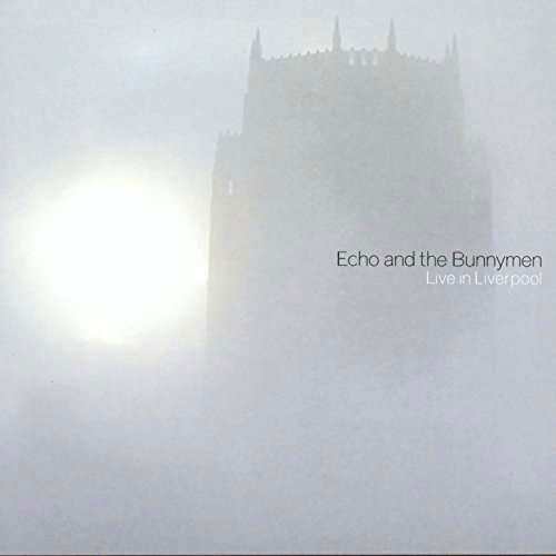 Cover for Echo &amp; the Bunnymen · Live in Liverpool (CD) (1990)