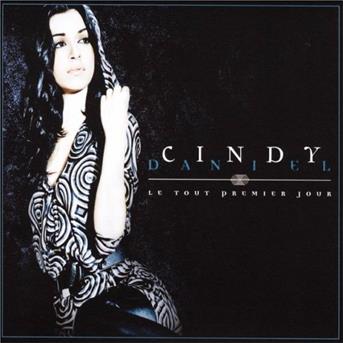 Cover for Cindy Daniel · Tout Premier Jour (CD) (1990)