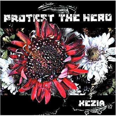 Cover for Protest the Hero · Kezia (Can) (CD) (2005)