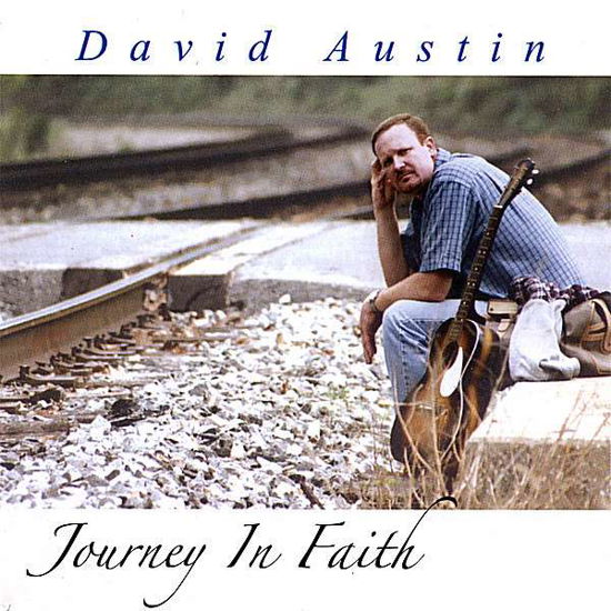 Cover for David Austin · Journey in Faith (CD) (2008)