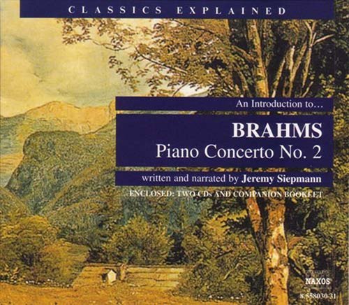 Cover for Brahms / Siepmann · Introduction to Brahms: Piano Concerto 2 (CD) (2001)