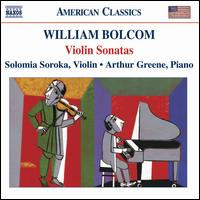 Bolcomviolin Sonatas 14 - Sorokagreene - Music - NAXOS - 0636943915028 - January 30, 2006