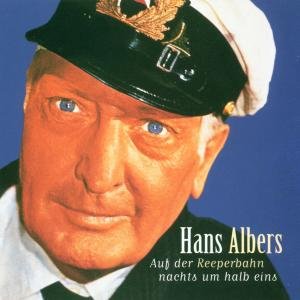 Cover for Hans Albers · Auf Der Reeperbahn Nachts Um Halb Eins (CD) (1999)