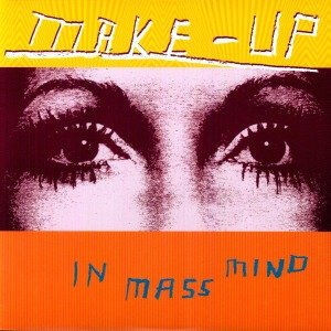 Cover for Make Up · In Mass Mind (LP) (1998)