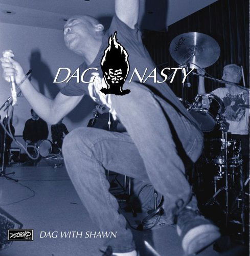 Dag With Shawn - Dag Nasty - Música - DISCHORD RECORDS - 0643859168028 - 25 de outubro de 2010