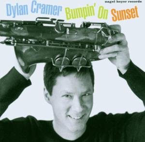Cover for Dylan Cramer · Bumpin' on Sunset (CD) (2011)