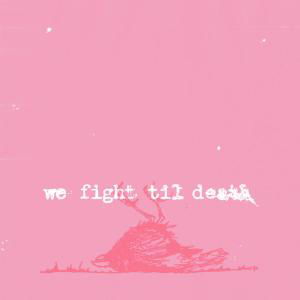 Cover for Windsor For The Derby · We Fight Til Death (CD) (2004)