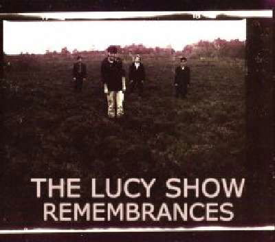 Remembrances - Lucy Show - Música - WORDS ON MUSIC - 0656605772028 - 13 de dezembro de 2011