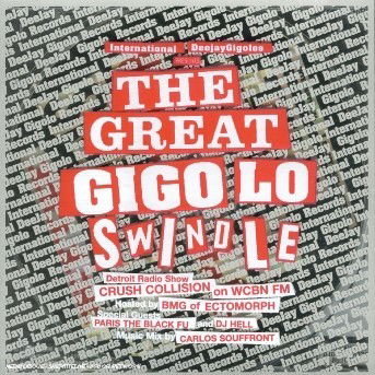 Cover for Great Gigolo Swindle (CD) (2019)