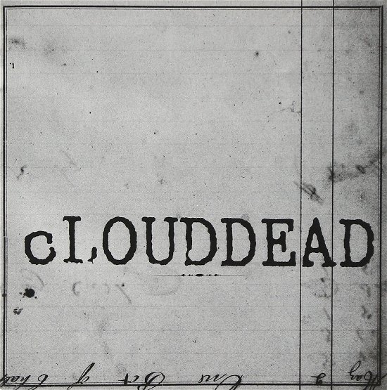 Cover for Clouddead · Clouddead-ten (CD)